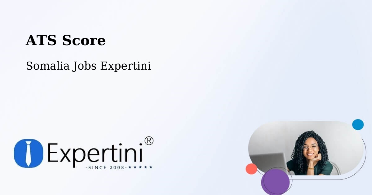 Resume ATS Score & Job Description Match Tool – Hobyo - Somalia Jobs Expertini